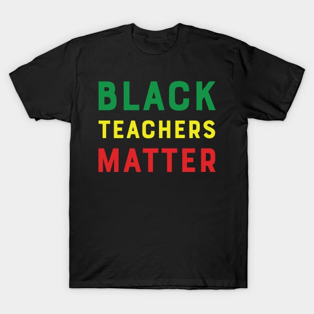 Black Teacher Matter History Month African Pride BHM T-Shirt by Shirtsurf